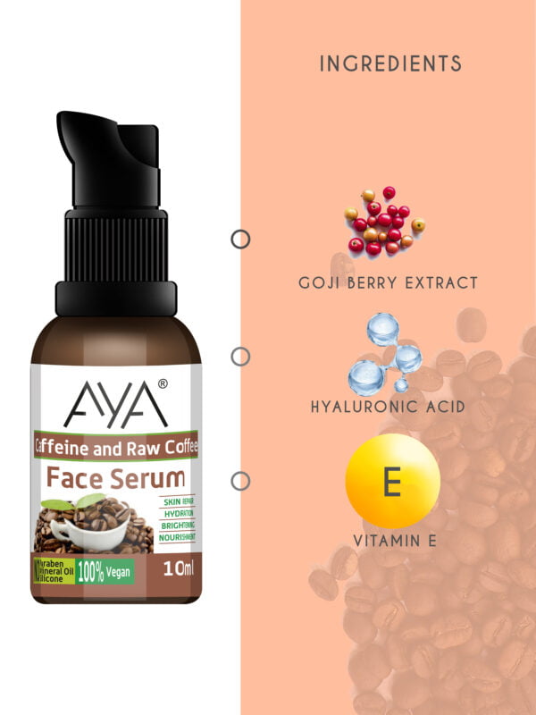 AYA Caffeine and Coffee Face Serum (10 ml) | For Skin Repair, Hydration, Brightening and Nourishment | No Paraben, No Silicone, No Mineral Oil | - Image 2